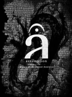 Assumption : Mosaic of the Distant Dominion
